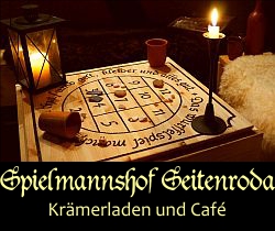 Spielmannshof Seitenroda die Sonnenseiten der Spielerspelunke