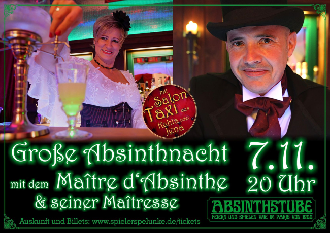 grosse absinthnacht mit dem maitre d'absinthe und seiner maitresse